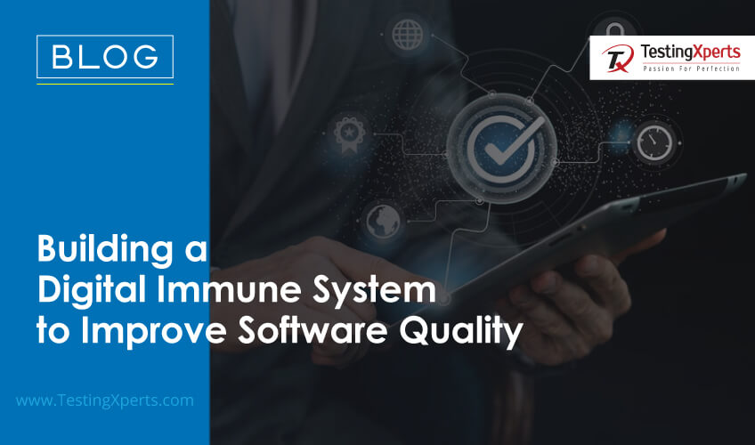Digital Immune System Improve Software Quality