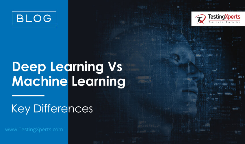 Deep Learning Vs Machine Learning